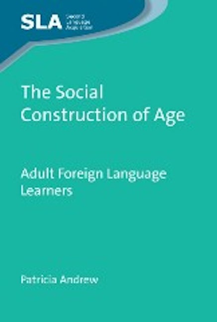 Book cover image for The Social Construction of Age ISBN: 9781847696137